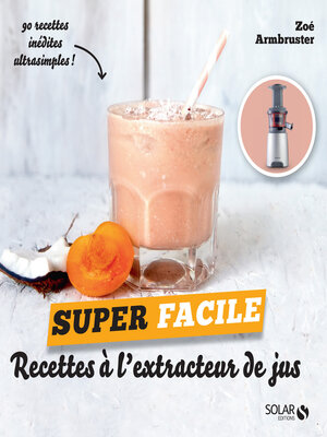 cover image of Recettes pour extracteur de jus
